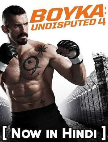 Boyka Undisputed Video 2016 HdRip in Hindi Dubb Boyka Undisputed Video 2016 HdRip in Hindi Dubb Hollywood Dubbed movie download